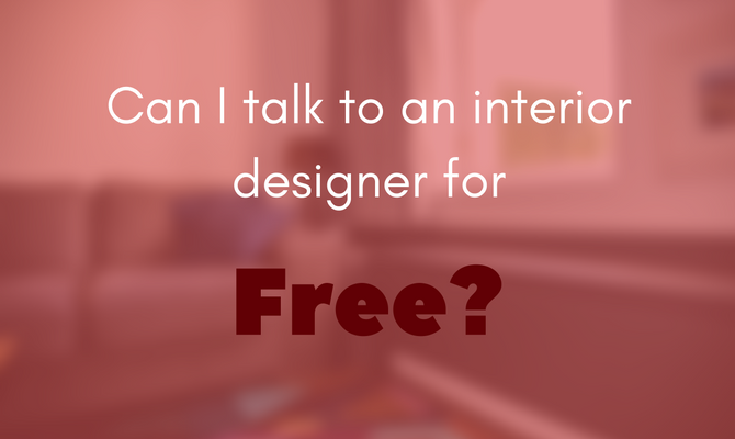 Can I talk to an interior designer for free?